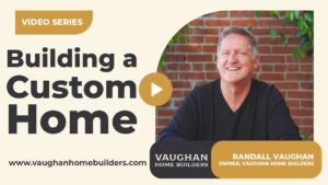 building a custom home